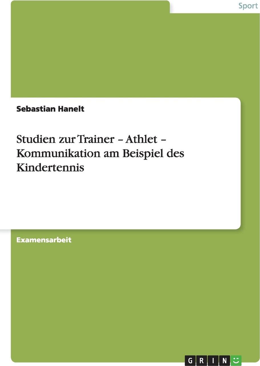 фото Studien zur Trainer - Athlet - Kommunikation am Beispiel des Kindertennis