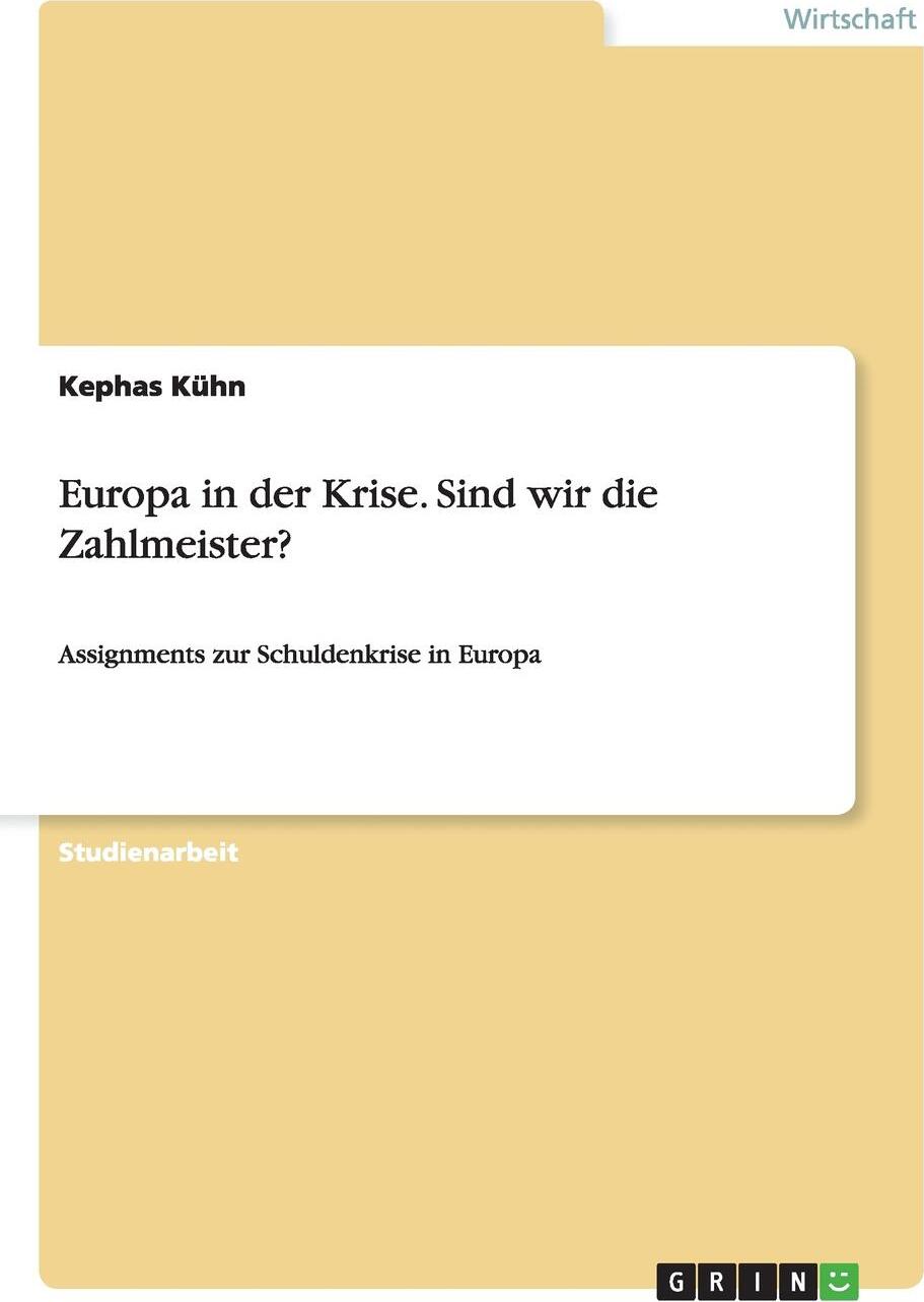 фото Europa in der Krise. Sind wir die Zahlmeister?