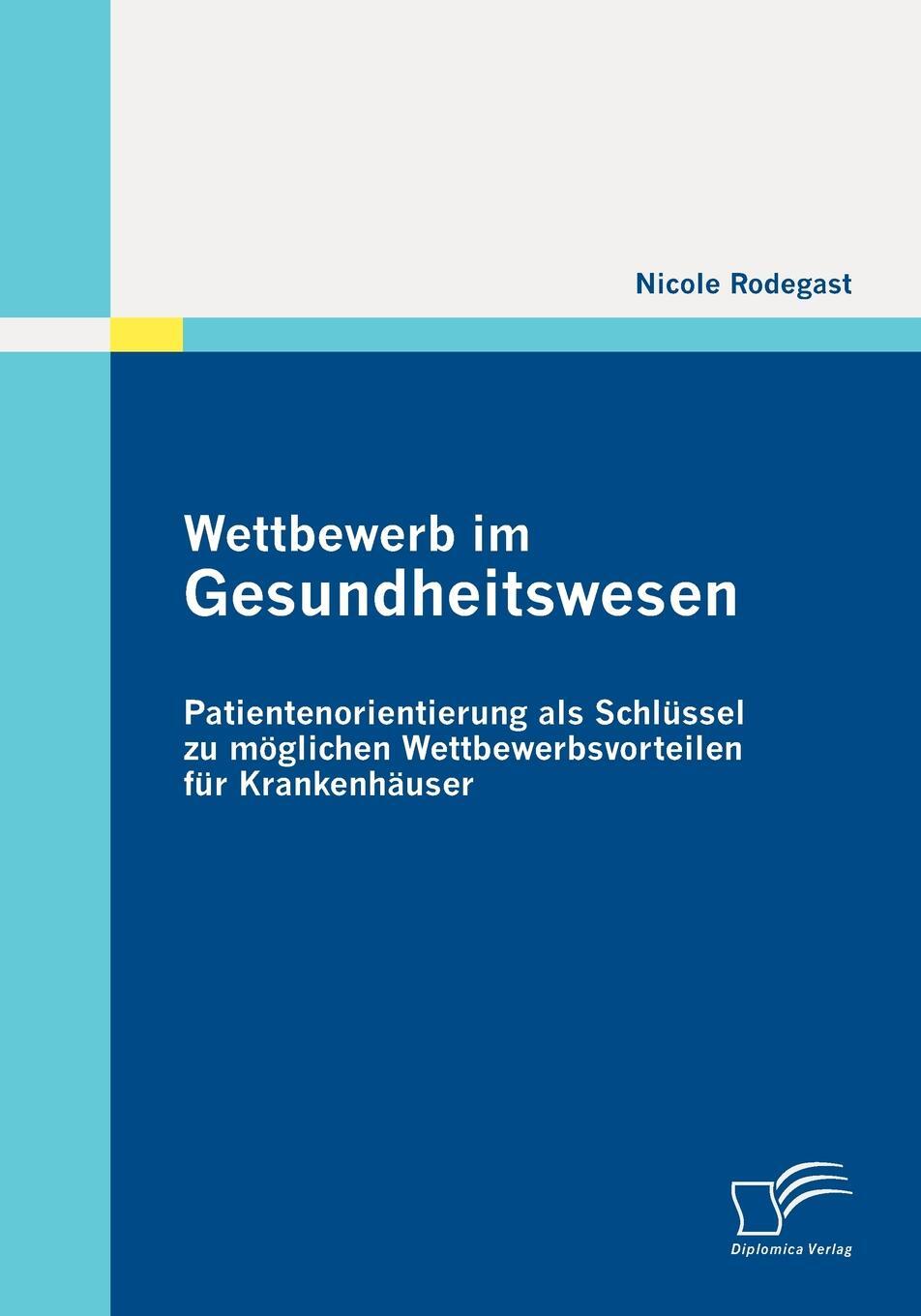 фото Wettbewerb Im Gesundheitswesen. Patientenorientierung ALS Schl Ssel Zu M Glichen Wettbewerbsvorteilen Fur Krankenh User