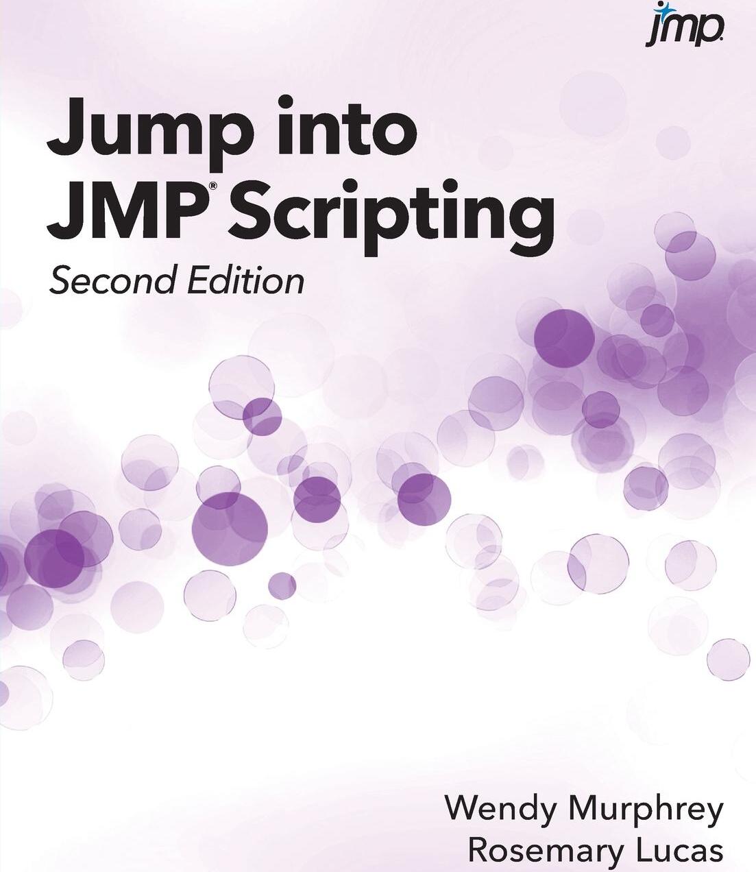 фото Jump into JMP Scripting, Second Edition