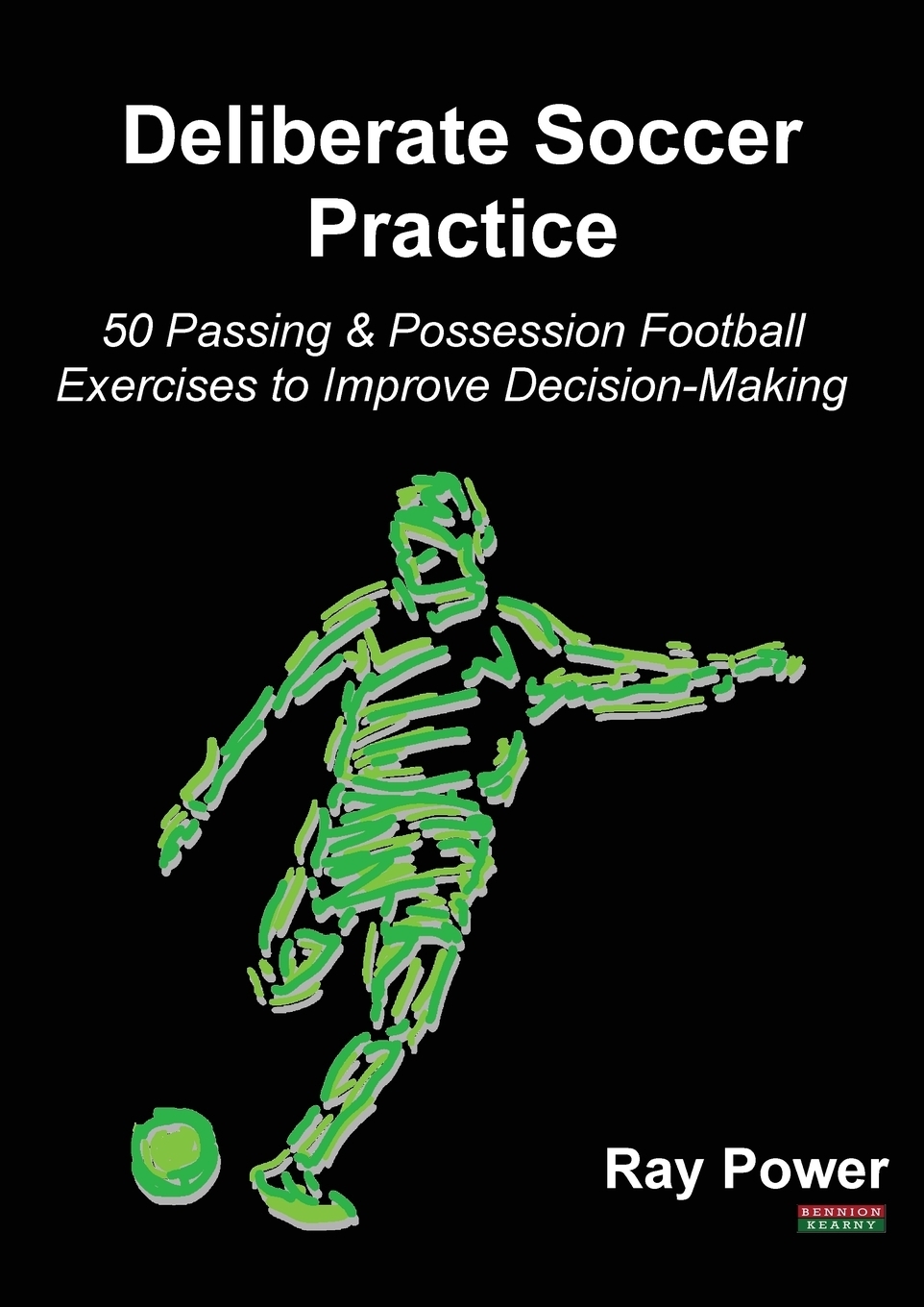 фото Deliberate Soccer Practice. 50 Passing & Possession Football Exercises to Improve Decision-Making