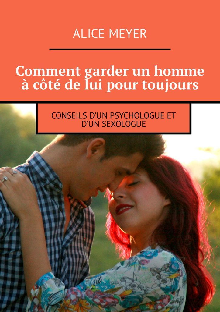 фото Comment garder un homme ct de lui pour toujours