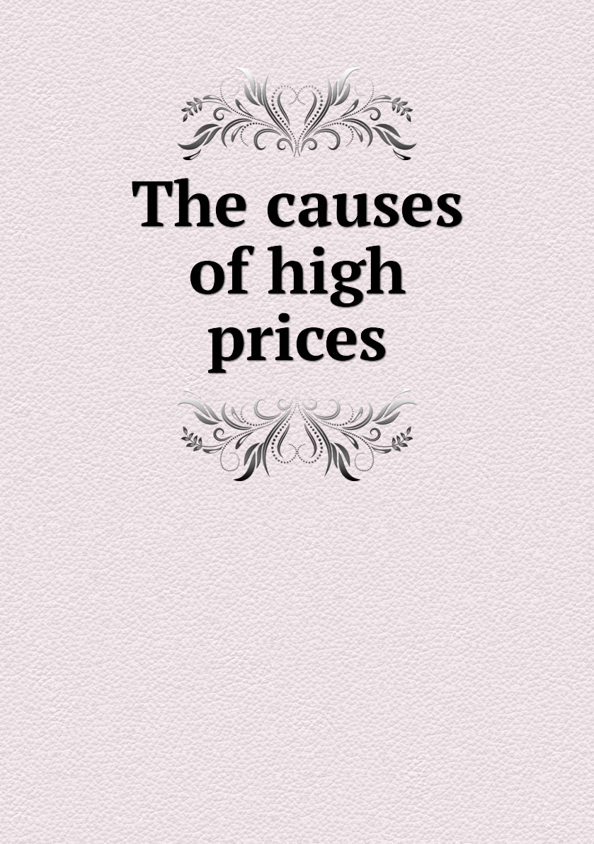 4 the prices high. A High Price.