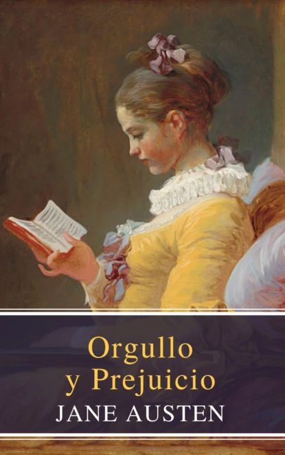 Orgullo y Prejuicio ( Pride and Prejudice ) | MyBooks Classics, Остен Джейн | Электронная книга