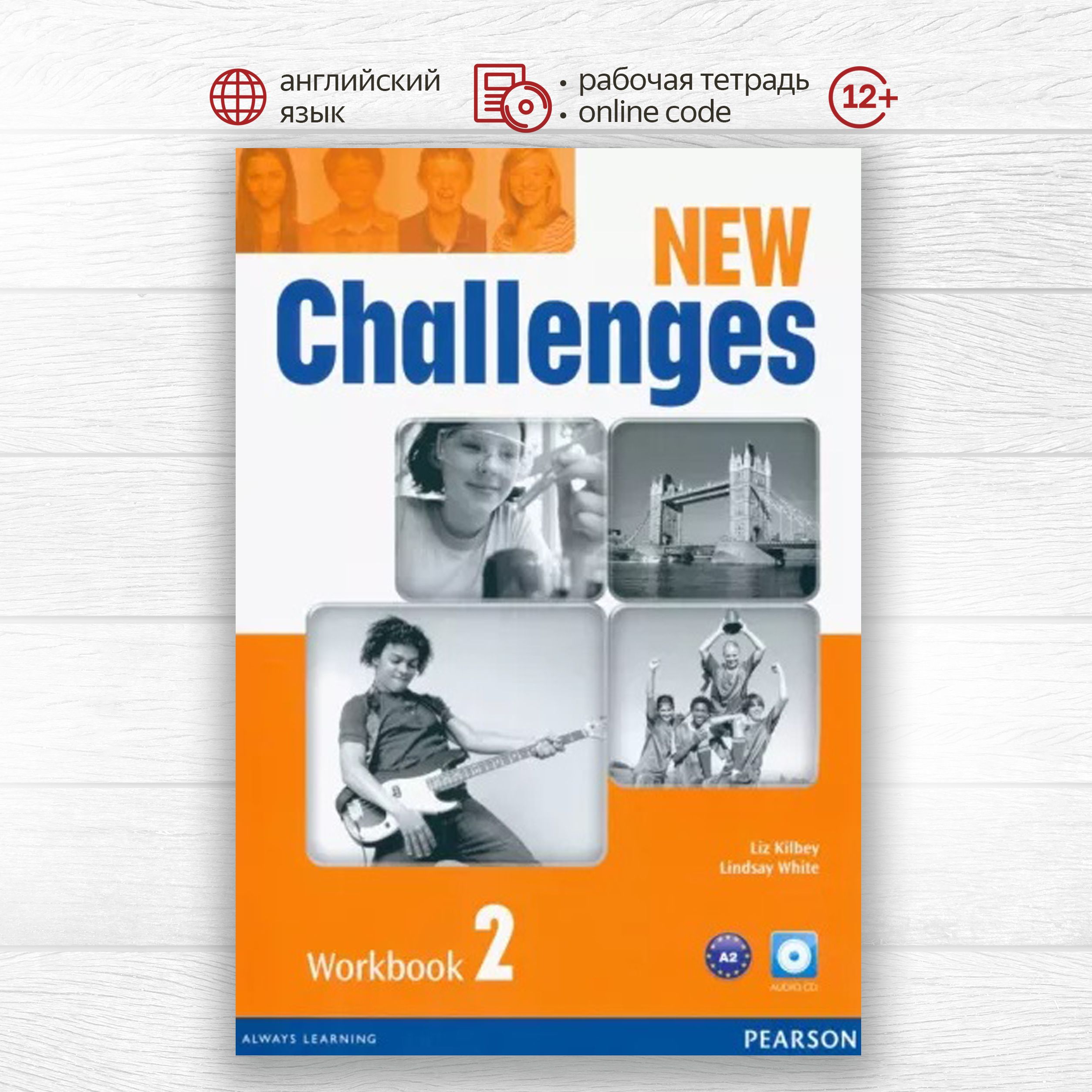 Challenges New Edition 2 Workbook & Audio CD Pack, рабочая тетрадь по английскому  языку для подростков - купить с доставкой по выгодным ценам в  интернет-магазине OZON (1257604985)