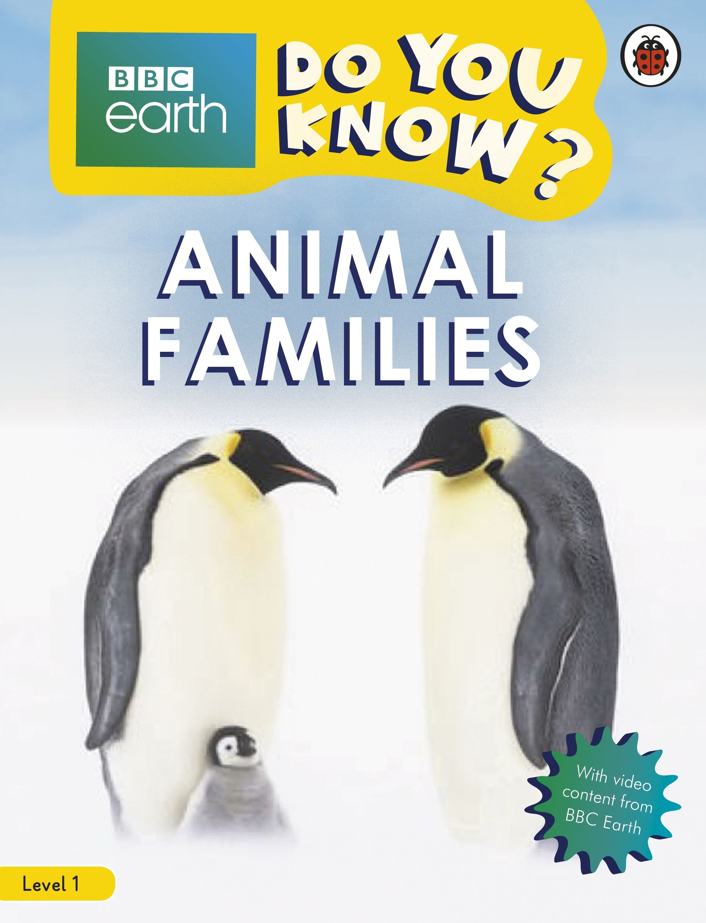 Do You Know? Level 1 - BBC Earth Animal Families / Книга на Английском