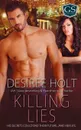 Killing Lies - Desiree Holt