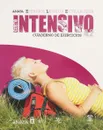 Curso Intensivo A2: Cuaderno de Ejercicios - Martinez Angeles Alvarez, Canales Ana Blanco, Alvarez Jesus Torrens, Perez Clara Alarcon