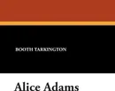 Alice Adams - Booth Tarkington