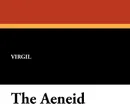 The Aeneid - Virgil, E. Fairfax Taylor