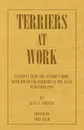 Terriers at Work - Alys F. Serrell