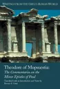 Theodore of Mopsuestia. Commentary on the Minor Pauline Epistles - Theodore, Rowan A. Greer