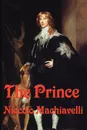 The Prince - Niccolo Machiavelli