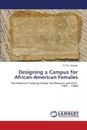 Designing a Campus for African-American Females - Stewart R.R.S.