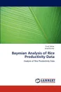 Bayesian Analysis of Rice Productivity Data - Parul Setiya, Vinod Kumar