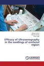 Efficacy of Ultrasonography in the Swellings of Orofacial Region - Kishore Mallika, Singh Vikas