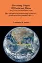 Governing Utopia. Of Earth and Aliens - Laurence R. Smith