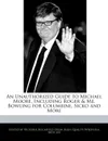 An Unauthorized Guide to Michael Moore, Including Roger & Me, Bowling for Columbine, Sicko and More - Victoria Hockfield