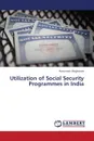 Utilization of Social Security Programmes in India - Waghmare Hanumant