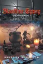 Bloodline Gypsy. Jook and Gypsies Vol. 1 - Shirley A. Martin