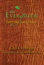 The Evergreen Devotional New Testament. C.A.F.E. Edition - Hollis L Green