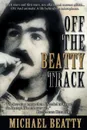 Off the Beatty Track - Michael Beatty