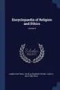 Encyclopaedia of Religion and Ethics; Volume 5 - James Hastings, John Alexander Selbie, Louis H. 1875-1955 Gray