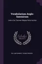 Vocabularium Anglo-Saxonicum. Lexico Gul. Somneri Magna Parte Auctius - William Somner, Thomas Benson