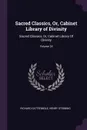 Sacred Classics, Or, Cabinet Library of Divinity. Sacred Classics, Or, Cabinet Library Of Divinity; Volume 24 - Richard Cattermole, Henry Stebbing