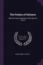 The Psalms of Solomon. With the Greek Fragments of the Book of Enoch - Henry Barclay Swete