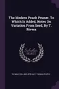 The Modern Peach Pruner. To Which Is Added, Notes On Variation From Seed, By T. Rivers - Thomas Collings Bréhaut, Thomas Rivers