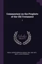 Commentary on the Prophets of the Old Testament. 2 - Georg Heinrich August von Ewald, John Frederick Smith