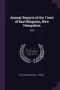 Annual Reports of the Town of East Kingston, New Hampshire. 2002 - East Kingston