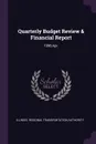 Quarterly Budget Review & Financial Report. 1996:Apr. - Illinois Regional Transportat Authority
