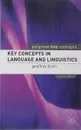 Key Concepts in Language and Linguistics - Finch G.