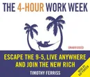 4-Hour Work Week - Феррис Тимоти