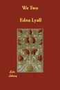We Two - Edna Lyall