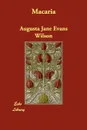 Macaria - Augusta Jane Evans Wilson