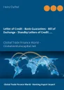 Letter of Credit - Bank Guarantees - Bill of Exchange (Draft) in Letters of Credit - Heinz Duthel