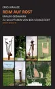 Reim auf  Rost - Erich Krause
