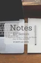Notes For Seniors. A Beginners Guide To Using the Notes App On Mac and iOS - Scott La Counte