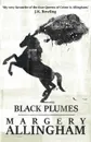 Black Plumes - Margery Allingham