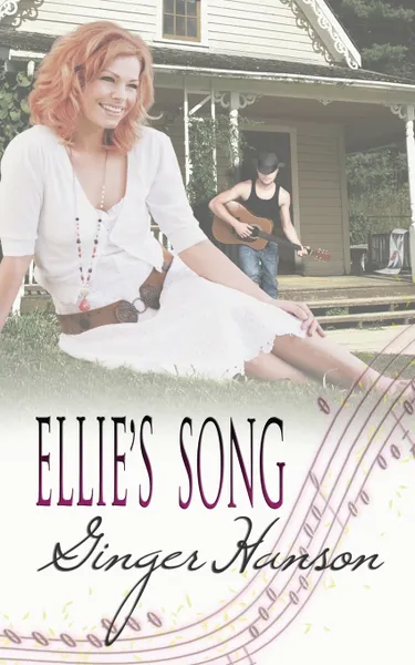 Обложка книги Ellie's Song, Ginger Hanson