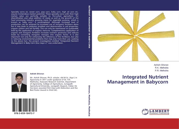 Обложка книги Integrated Nutrient Management in Babycorn, Ashish Shivran,R.K. Mathukia and P.R. Mathukia