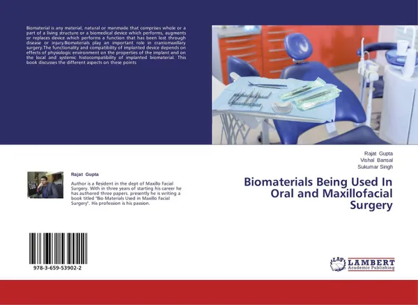 Обложка книги Biomaterials Being Used In Oral and Maxillofacial Surgery, Rajat Gupta,Vishal Bansal and Sukumar Singh