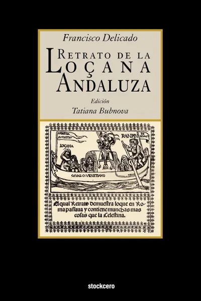 Обложка книги La Lozana Andaluza, Francisco Delicado