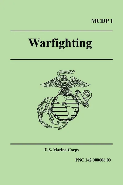 Обложка книги WARFIGHTING (Marine Corps Doctrinal Publication 1), U.S. Marine Corps