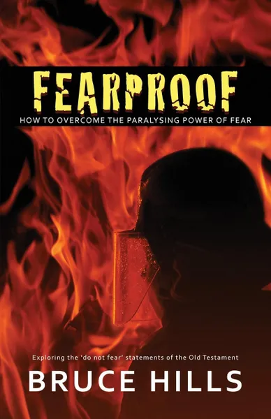 Обложка книги Fearproof, Bruce Hills