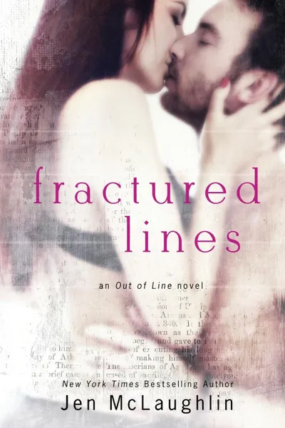 Обложка книги Fractured Lines (Out of Line #4), Jen McLaughlin