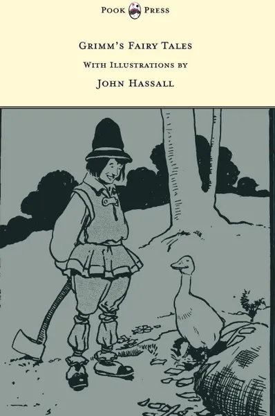 Обложка книги Grimm's Fairy Tales - With twelve Illustrations by John Hassall, Grimm Brothers
